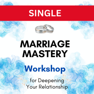 Marriage Mastery Workshop - Single